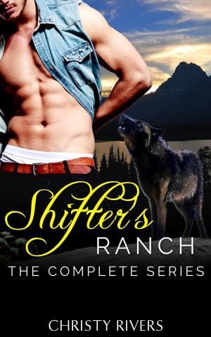 Cover of the book Shifter's Ranch: The Complete Series by Rosalind Miles
