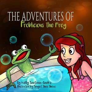 Cover of the book The Adventures of Froblicious the Frog by Maggie De Vries
