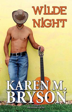 Cover of the book Wilde Night by Karen M. Bryson, Ren Monterrey