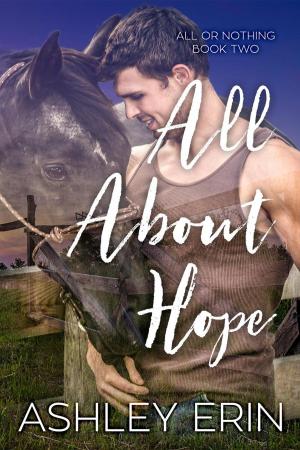 Cover of the book All About Hope by sara sparkel