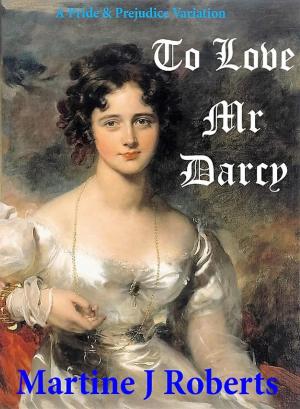 Cover of To Love Mr Darcy