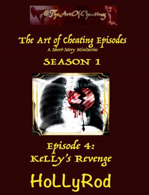 Cover of the book KeLLy's Revenge by D'Vine Pen