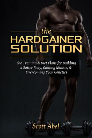 Cover of the book The Hardgainer Solution by 保羅．韋德 Paul Wade