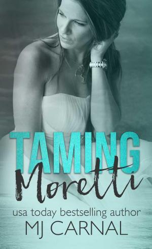Cover of the book Taming Moretti by M.R. Johnson