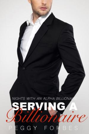 Cover of Serving a Billionaire