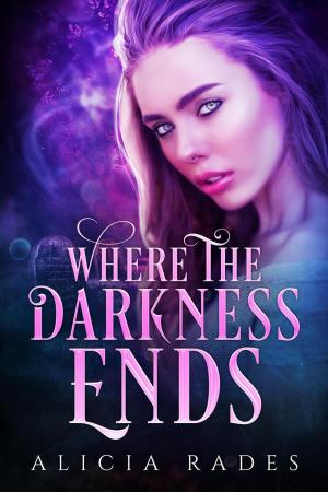 Book cover of Where the Darkness Ends
