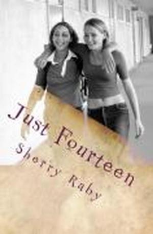Cover of the book Just Fourteen by Emari Valdicar