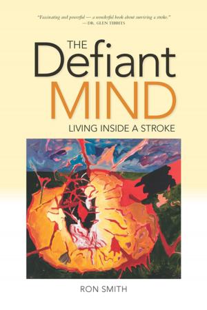 Cover of the book The Defiant Mind by Carol Anne Shaw