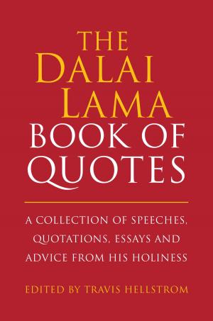 Cover of the book The Dalai Lama Book of Quotes by Tonia Jenkins