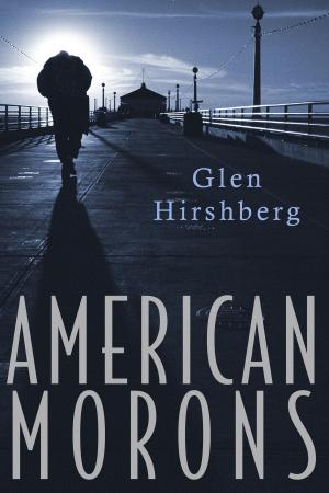 Cover of the book American Morons by Maynard Sims