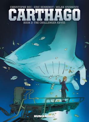 Cover of the book Carthago #2 : The Challenger Abyss by Alexandro Jodorowsky, Moebius