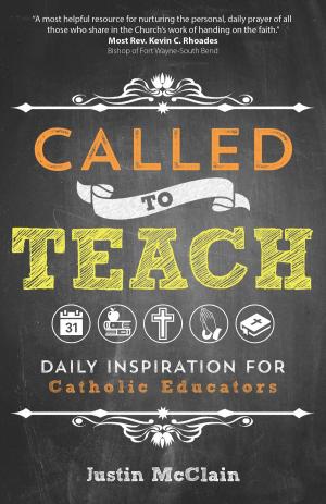 Cover of the book Called to Teach by James Martin S.J., Robert Ellsberg, Daniel P. Horan O.F.M., Kaya Oakes