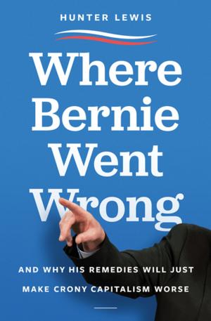 Cover of the book Where Bernie Went Wrong by Lucius Beebe