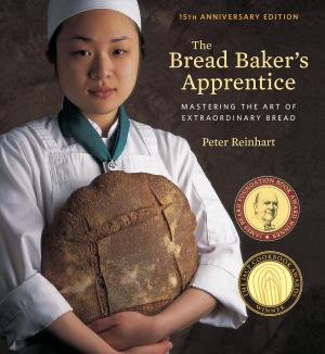 Book cover of The Bread Baker's Apprentice, 15th Anniversary Edition