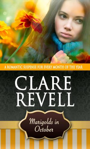 Cover of the book Marigolds in October by Clare Revell