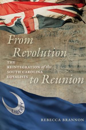 Cover of the book From Revolution to Reunion by Walter J. Fraser Jr.