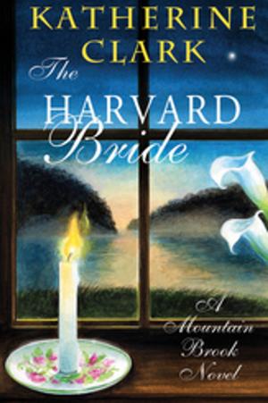 Cover of the book The Harvard Bride by Tommy Charles