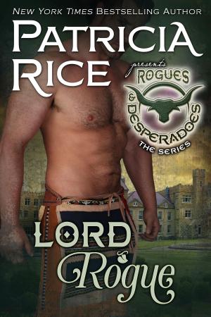 Cover of the book Lord Rogue by Madeleine Robins