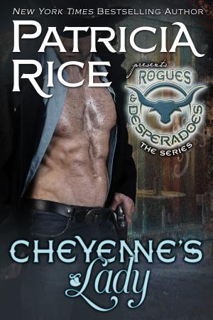 Cover of the book Cheyenne's Lady by Patricia Rice