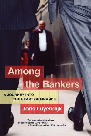 Cover of the book Among the Bankers by Dave Tompkins