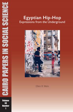Cover of the book Egyptian Hip-Hop: Expressions from the Underground by Hans Alexander Winkler