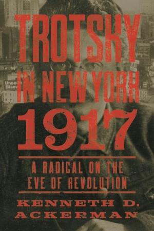 Cover of the book Trotsky in New York, 1917 by Abby Geni
