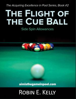 Cover of the book The Flight of the Cue Ball by Dan Butterfield