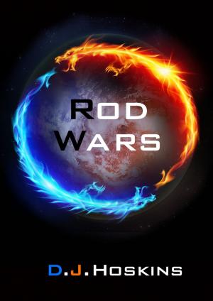 Cover of the book Rod Wars by Inaraquel Miranda Vargas
