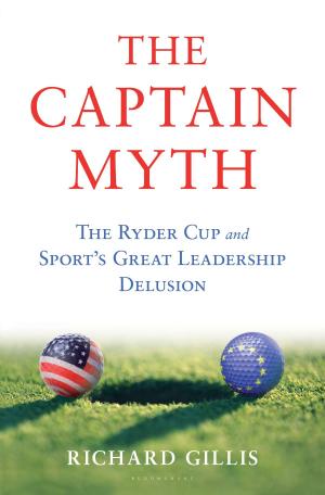 Cover of the book The Captain Myth by Soeren Gelder