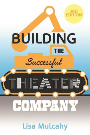 Cover of the book Building the Successful Theater Company by Judith Gura, Sarah Falls