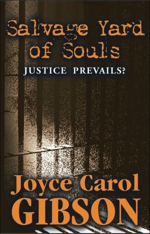 Cover of the book Salvage Yard of Souls "Justice Prevails?" by Thomas Hall
