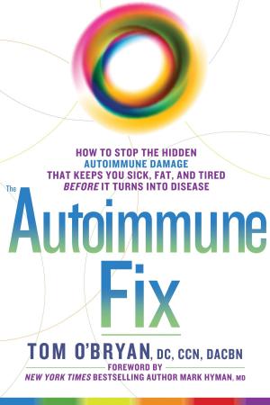 Cover of the book The Autoimmune Fix by Jonathan Kroupa