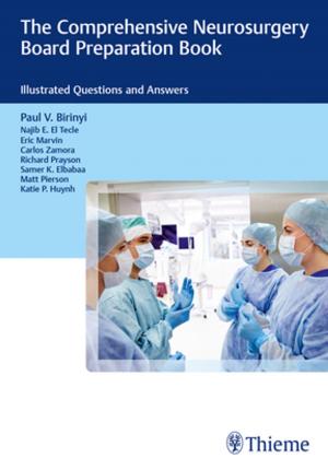Cover of the book The Comprehensive Neurosurgery Board Preparation Book by Harald Stossier