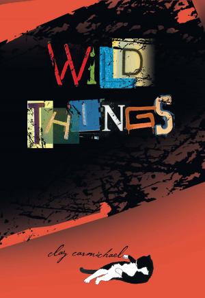 Cover of the book Wild Things by Vicky Alvear Shecter