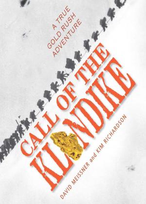 Cover of the book Call of the Klondike by Bettina Schümann