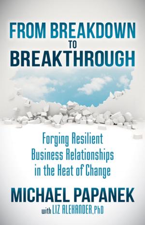 Cover of the book From Breakdown to Breakthrough by Cornelia Jude, Chris Jones