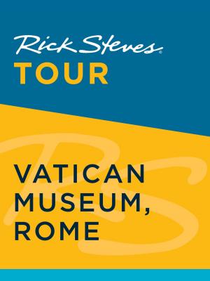 Book cover of Rick Steves Tour: Vatican Museum, Rome