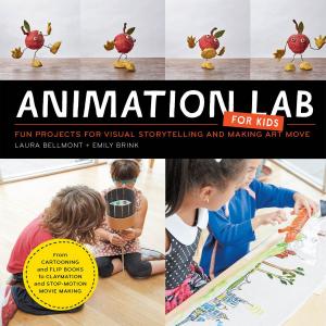 Cover of the book Animation Lab for Kids by Misty Kalkofen, Kirsten Amann