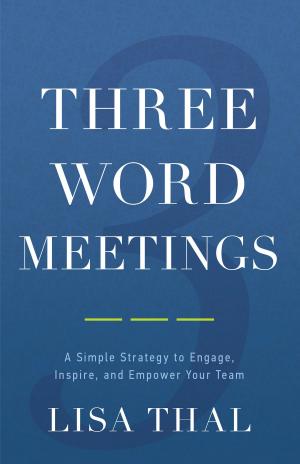 Cover of the book Three Word Meetings by Shannon McLay