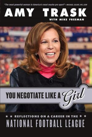 Book cover of You Negotiate Like a Girl