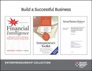 Cover of the book Build a Successful Business: The Entrepreneurship Collection (10 Items) by Rita Gunther McGrath, Ian C. Macmillan