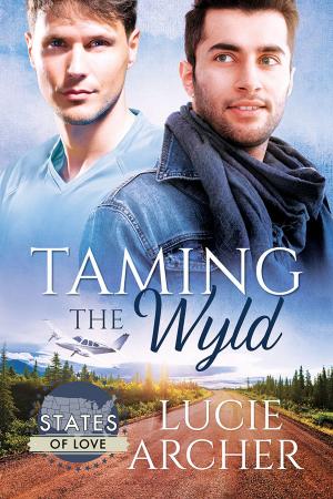 Cover of the book Taming the Wyld by Marie Sexton