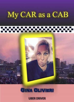 Cover of the book My Car as a Cab by Anne Carlisle