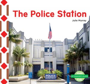 Cover of the book The Police Station by Kirsten McDonald