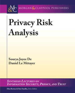 Cover of the book Privacy Risk Analysis by Ken Anjyo, Hiroyuki Ochiai, Brian A. Barsky