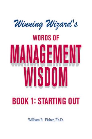 Cover of the book Winning Wizard's Words of Management Wisdom by Karen Chertok
