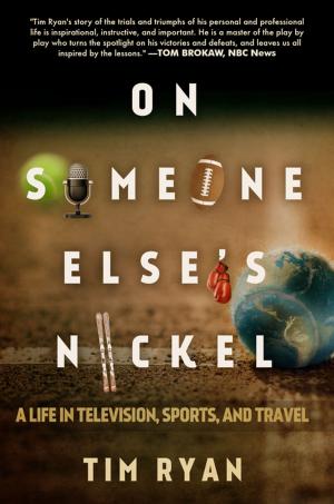 Cover of the book On Someone Else's Nickel by Dhani Jones, Jonathan Grotenstein