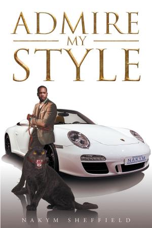 Cover of the book Admire My Style by R.E. Stephens