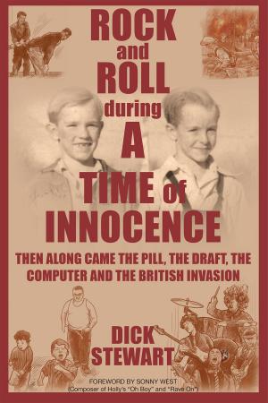 Cover of the book A Time of Innocence: A Generation of Unrestricted Freedom; Strict Discipline; Keeping up with the Joneses; Socially Accepted Discrimination; Death-Defying Forest Fires; Extreme Fraternity Hazing; and the Birth of Rock-and-Roll by Sandra Sulak