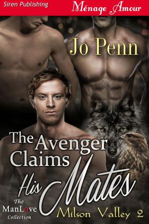 Cover of the book The Avenger Claims His Mates by Jane Jamison